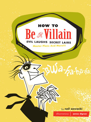 cover image of How to Be a Villain